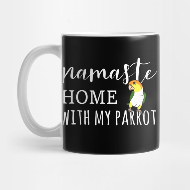 Namaste Home with my white bellied caique by FandomizedRose